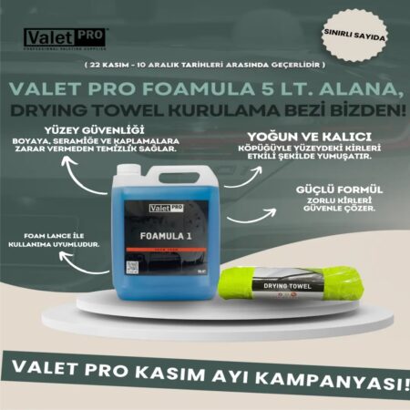 Valet Pro Foamula 1 PH Nötr Yıkama Köpüğü 5 Litre Alana Drying Towel Kurulama Bezi Hediye